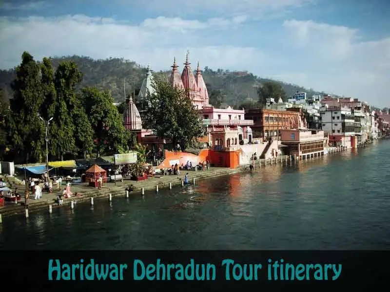 Haridwar Dehradun Tour Package from Delhi 