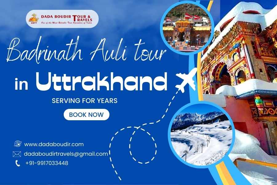 Badrinath Auli tour in Uttarakhand