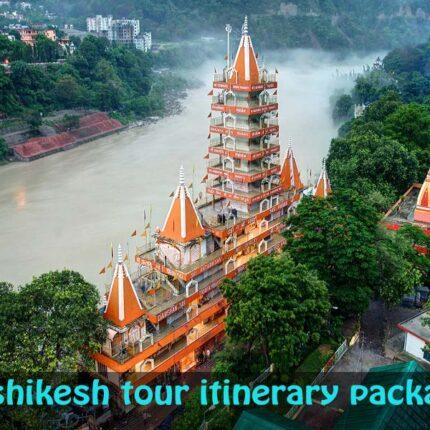 Rishikesh tour itinerary package