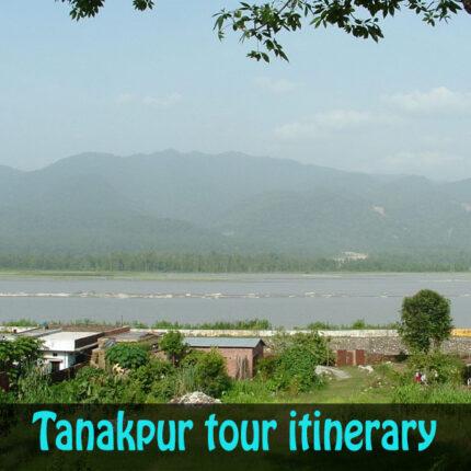 Tanakpur tour itinerary package