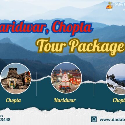 Haridwar, Chopta Tour Package