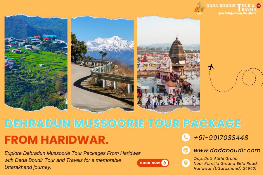 Dehradun Mussoorie Tour Packages From Haridwar